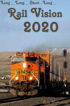 Long Long Short Long - Railway and Railroad Images - Rail Vision 2020
