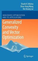 Generalized Convexity and Vector Optimization