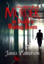 Murder in Death's Waiting Room