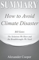 Self-Development Summaries - Summary of How to Avoid a Climate Disaster