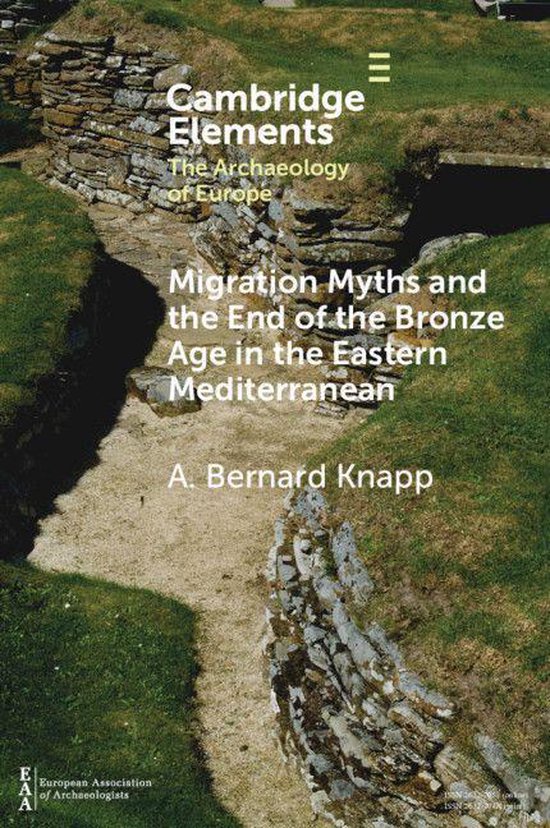 Elements in the Archaeology of Europe - Migration Myths and  ... - cover