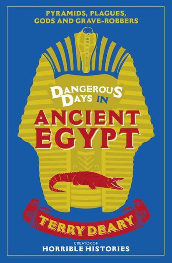 Dangerous Days 4 - Dangerous Days in Ancient Egypt - cover