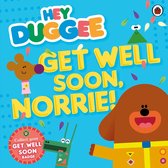 Hey Duggee - Hey Duggee: Get Well Soon, Norrie!