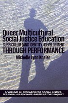 Research for Social Justice: Personal~Passionate~Participatory Inquiry - Queer Multicultural Social Justice Education