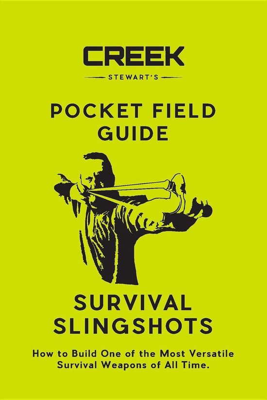 Pocket Field Guide: Survival Slingshots - cover