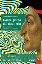 Dante, poeta del desiderio – Volume II