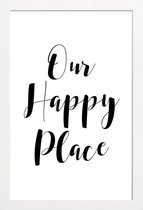 JUNIQE - Poster met houten lijst Our Happy Place -13x18 /Wit & Zwart