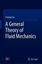 A General Theory of Fluid Mechanics