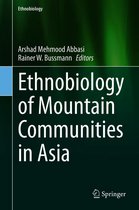 Ethnobiology - Ethnobiology of Mountain Communities in Asia