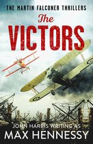 The Martin Falconer Thrillers 3 - The Victors