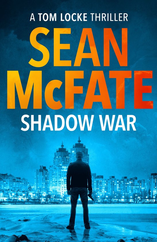 Tom Locke Thriller 1 - Shadow War - cover