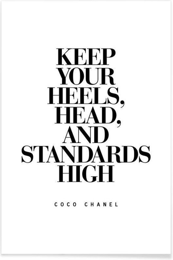 JUNIQE - Poster Keep Your Heels - Citaat van Coco Chanel -20x30 /Wit &