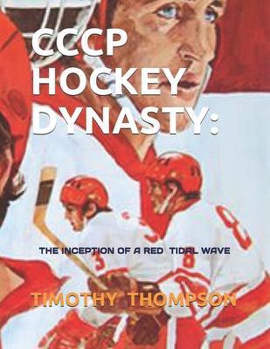 Cccp Hockey Dynasty - cover