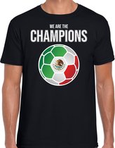 Mexico WK supporter t-shirt - we are the champions met Mexicaanse voetbal - zwart - heren - kleding / shirt XL