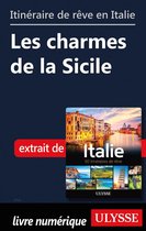 Itinéraire de rêve en Italie - Les charmes de la Sicile