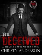 The Killing Hours - The Deceived: A Killing Hours World Novel