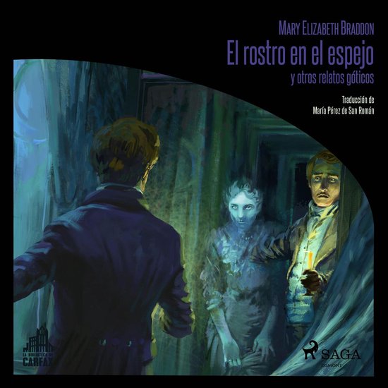 El rostro en el espejo y otros relatos góticos - cover