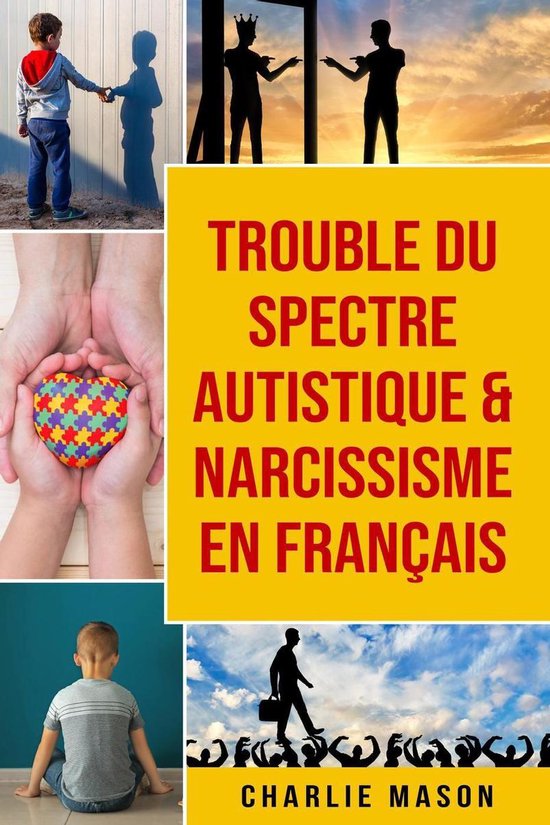 Trouble du spectre Autistique & Narcissisme En français - cover