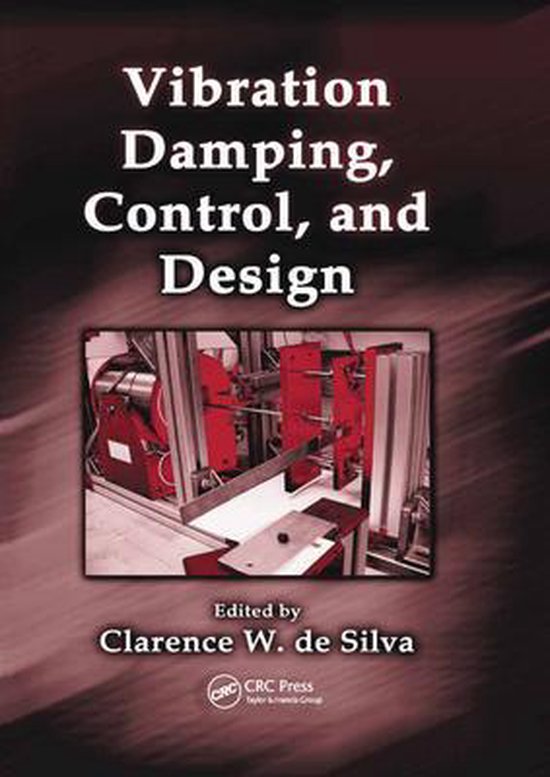 Vibration Damping, Control, and Design 9780367389260 Boeken