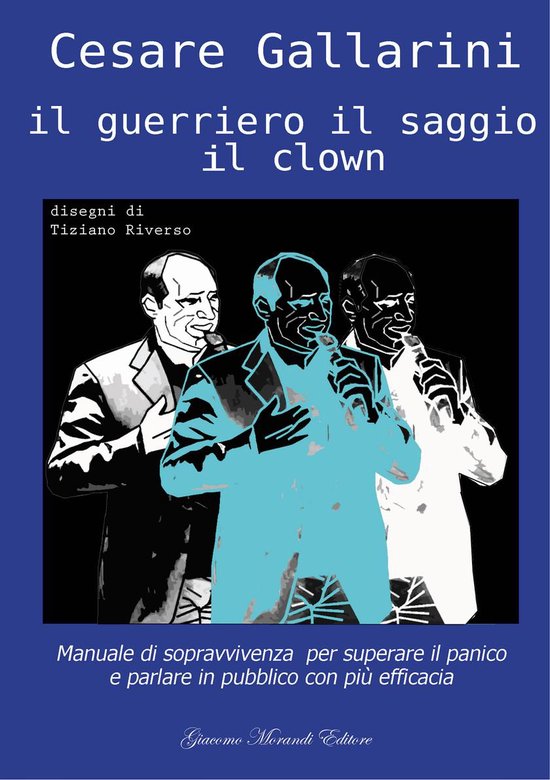 Il guerriero il saggio il clown - cover