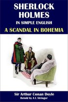 Sherlock Holmes in Simple English 1 - Sherlock Holmes in Simple English: A Scandal in Bohemia