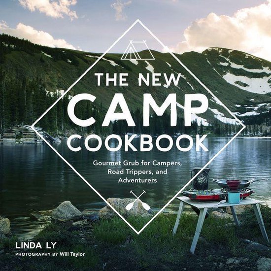 Great Outdoor Cooking - The New Camp Cookbook