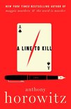 A Hawthorne and Horowitz Mystery 3 - A Line to Kill