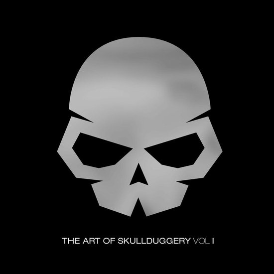 The Art Of Skullduggery Vol. II - Greg Downey