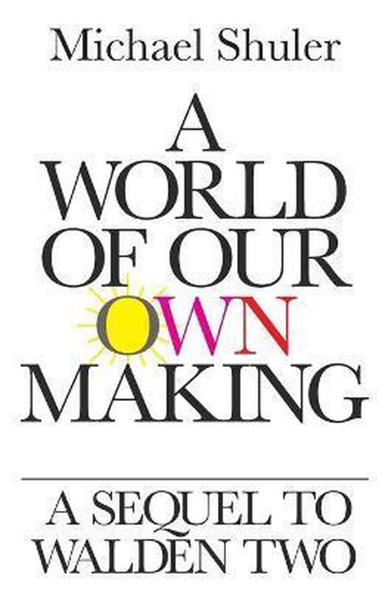 A World of Our Own Making - cover