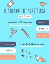 Quaderno di scrittura dai 4 anni