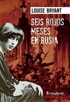 Biblioteca 8 de marzo - Seis rojos meses en Rusia