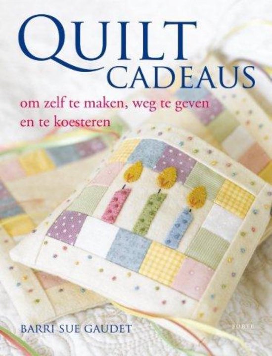 Cover van het boek 'Quiltcadeaus' van B.S. Gaudet