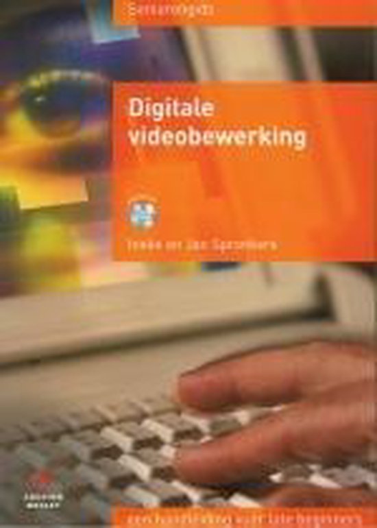 Cover van het boek 'Digitale videobewerking + CD-ROM'