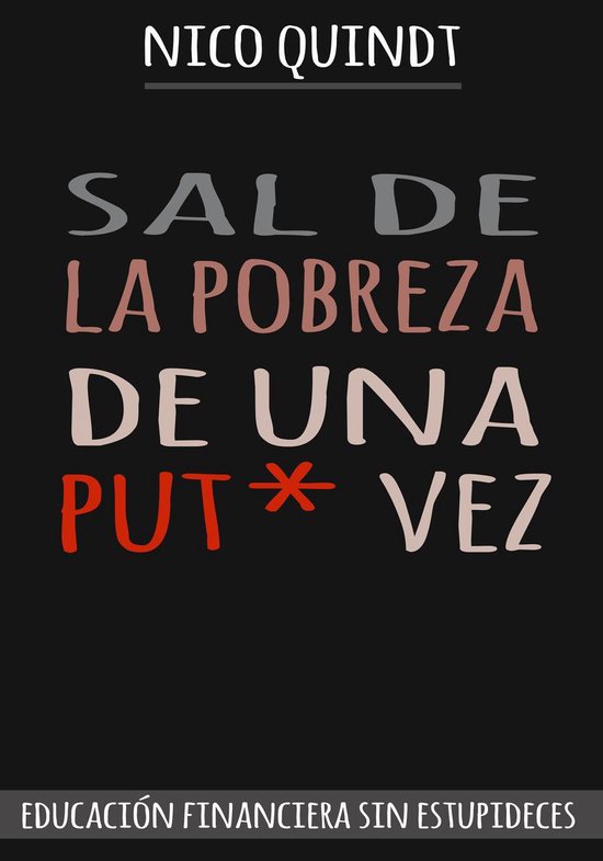 Sal de la Pobreza de una Put* vez - cover