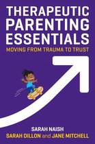 Therapeutic Parenting Books - Therapeutic Parenting Essentials