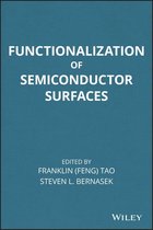 Functionalization of Semiconductor Surfaces