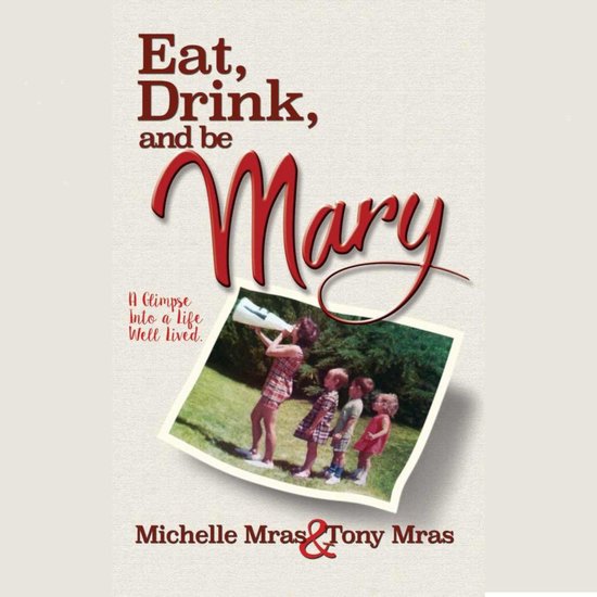 Eat, Drink & Be Mary - cover