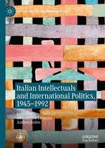 Italian and Italian American Studies - Italian Intellectuals and International Politics, 1945–1992