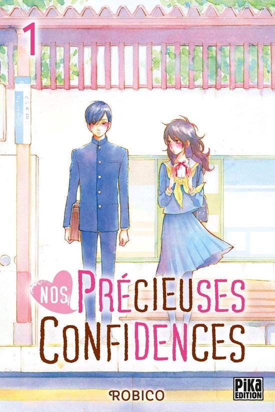 Nos précieuses confidences 1 - Nos précieuses confidences T01