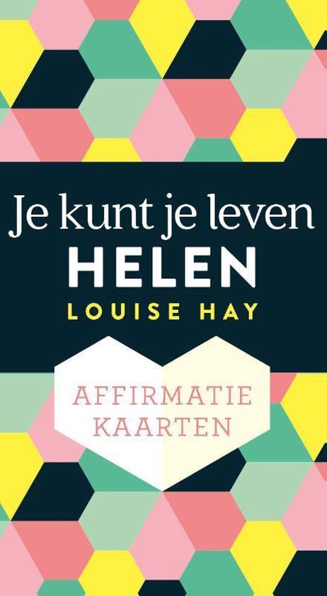 Affirmatiekaarten – Je kunt je leven helen