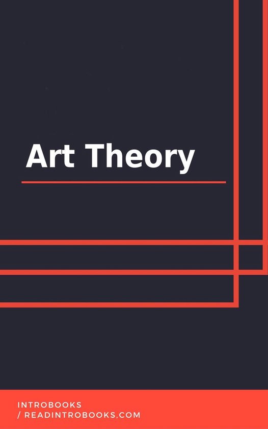 Art Theory (ebook), Introbooks 9781393529545 Boeken