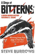 Birder Murder Mysteries - A Siege of Bitterns