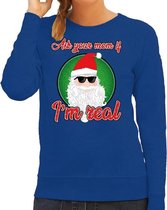 Foute Kersttrui / sweater - Ask your mom I am real - blauw voor dames - kerstkleding / kerst outfit S (36)