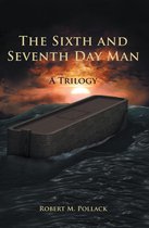 The Sixth and Seventh Day Man