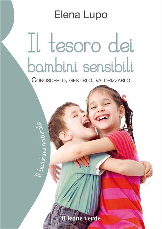 Il bambino naturale 58 - Il tesoro dei bambini sensibili - cover