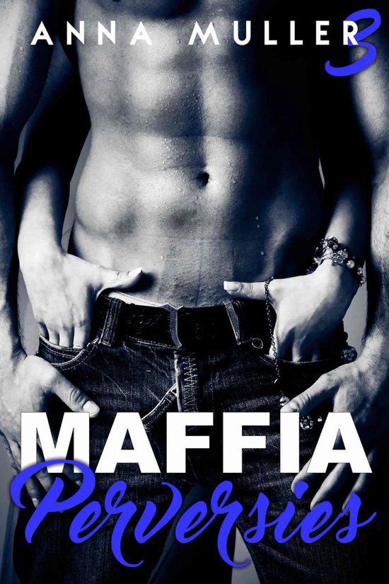 Maffia & Perversies 3 - Maffia & Perversies - cover