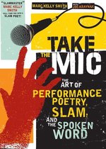 A Poetry Speaks Experience - Take the Mic