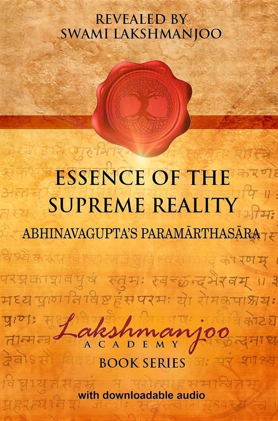 Essence of the Supreme Reality: ￼Abhinavagupta's Paramarth ... - cover