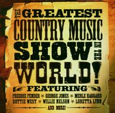 Greatest Country Music Show In The World!/W/Willie Nelson/Freddie Fender..