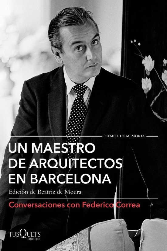 Tiempo de Memoria - Un maestro de arquitectos en Barcelona - cover